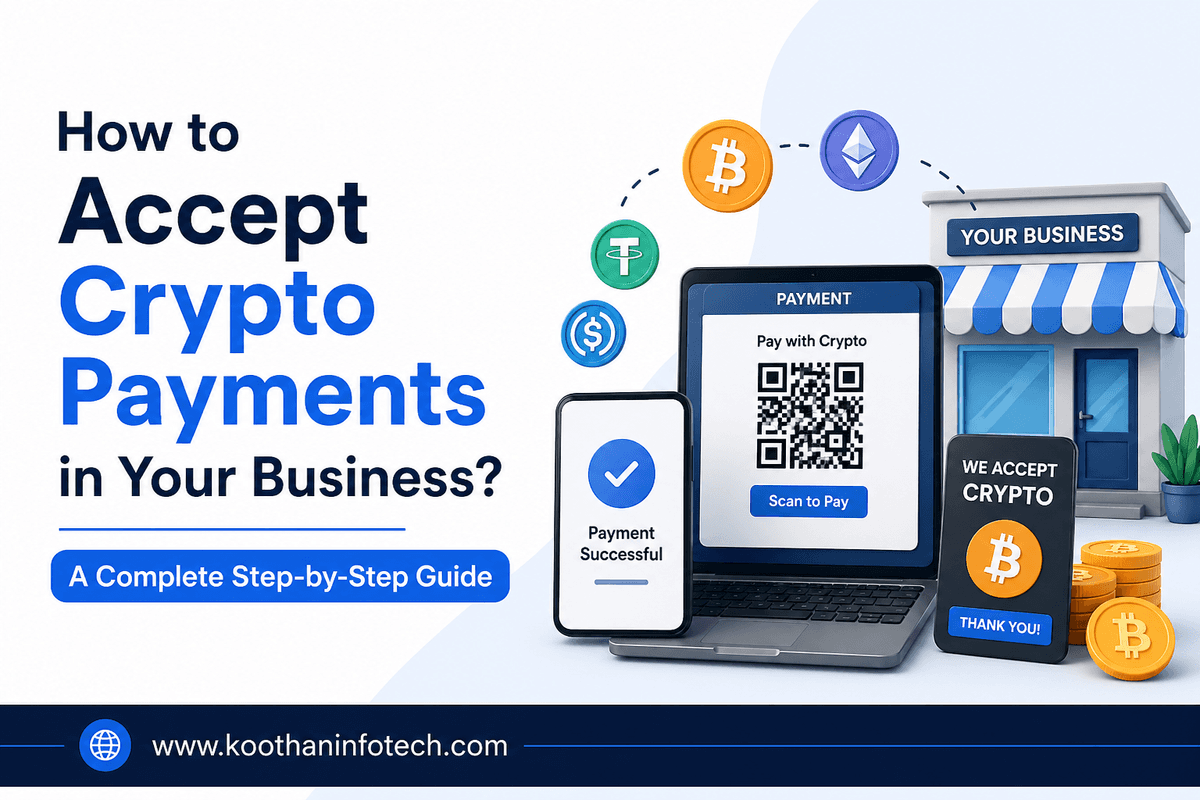 Steps to Integrate Cryptocurrency Payments in Business
