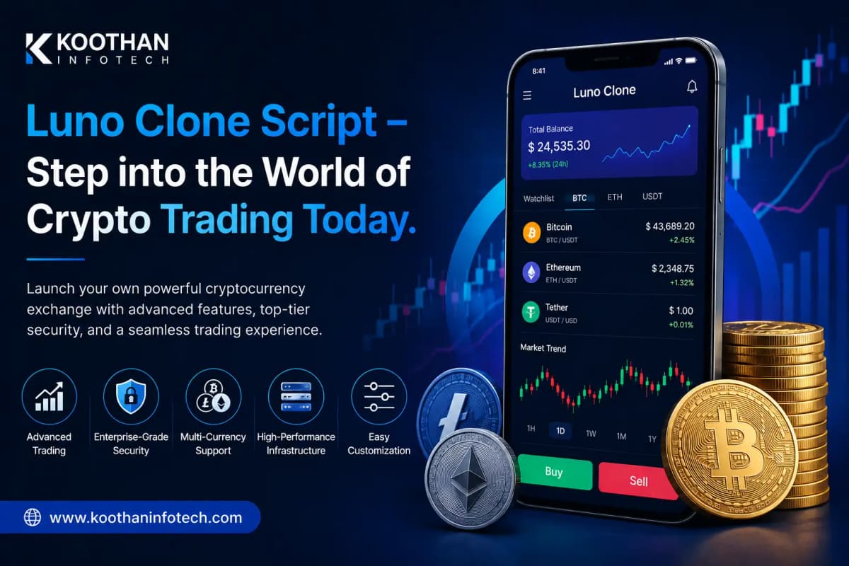 Luno Clone Script: Build a Powerful & Secure Crypto Exchange
